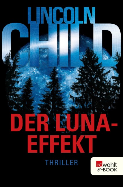 Der Luna-Effekt - Lincoln Child
