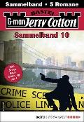 Cover-Bild zum Titel 'Jerry Cotton Sammelband 10' von 'Jerry Cotton'