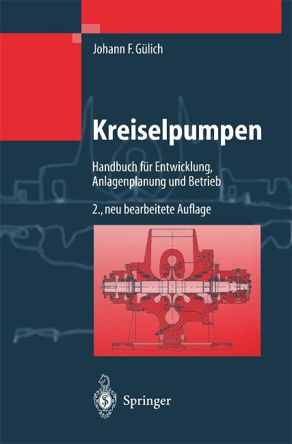 Kreiselpumpen - Johann Friedrich Gülich