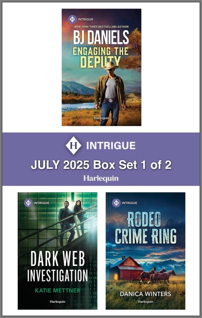 Harlequin Intrigue July 2025 - Box Set 1 of 2 - B. J. Daniels, Katie Mettner, Danica Winters