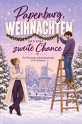 Cover-Bild zum Titel 'Papenburg, Weihnachten und eine zweite Chance' von 'Paul Lehmann'