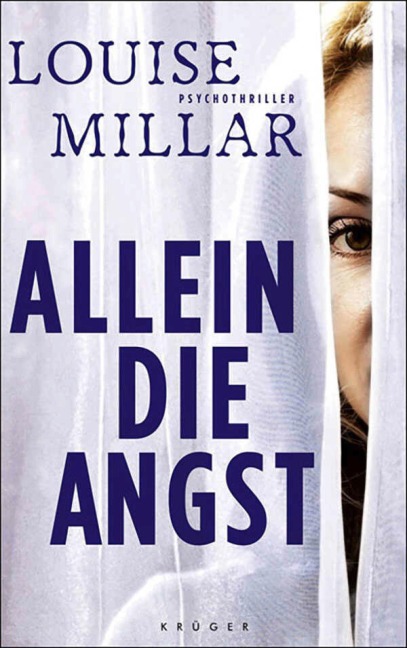 Allein die Angst - Louise Millar