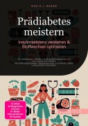 Cover-Bild zum Titel 'Prädiabetes meistern: Insulinresistenz verstehen & Stoffwechsel optimieren' von 'D. Eos A. I. Saage'