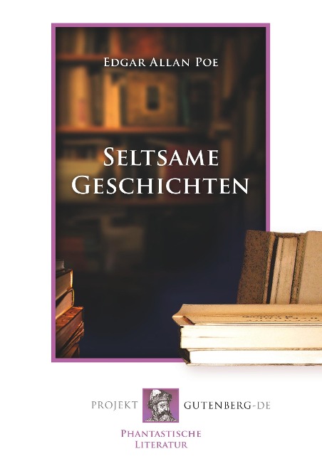Seltsame Geschichten - Edgar Allan Poe