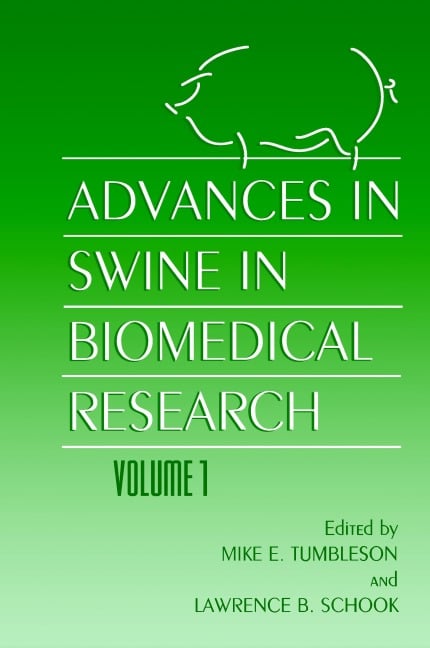 Advances in Swine in Biomedical Research - 