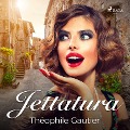 Jettatura - Théophile Gautier
