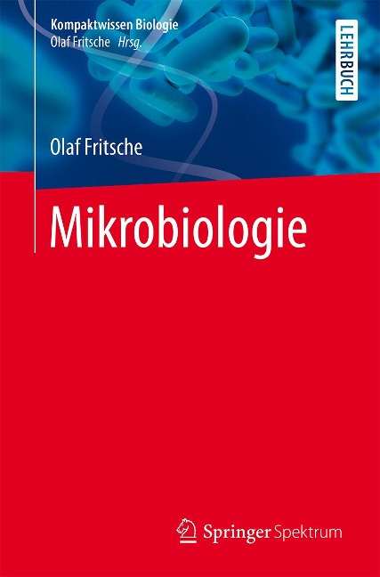 Mikrobiologie - Olaf Fritsche