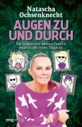 Cover-Bild zum Titel 'Augen zu und durch' von 'Natascha Ochsenknecht'