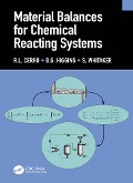 Cover-Bild zum Titel 'Material Balances for Chemical Reacting Systems' von 'R. L. Cerro, S. Whitaker, B. G. Higgins'