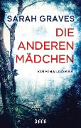 Cover-Bild zum Titel 'Die anderen Mädchen' von 'Sarah Graves'