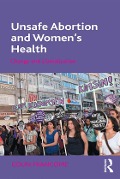 Cover-Bild zum Titel 'Unsafe Abortion and Women's Health' von 'Colin Francome'