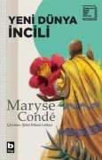 Cover-Bild zum Titel 'Yeni Dünya Incili' von 'Maryse Conde'