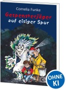 Cover-Bild zum Titel 'Gespensterjäger 01 auf eisiger Spur' von 'Cornelia Funke'