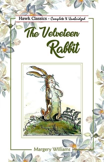 The Velveteen Rabbit - Margery Williams