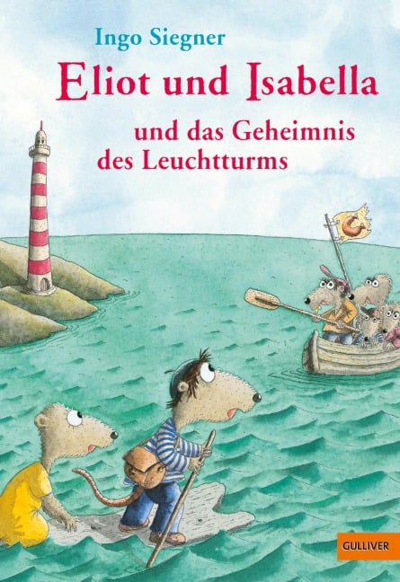 Eliot und Isabella und das Geheimnis des Leuchtturms - Ingo Siegner