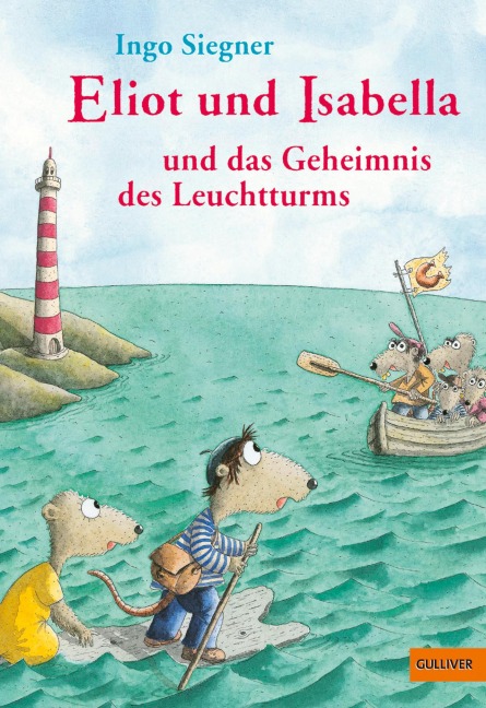 Eliot und Isabella und das Geheimnis des Leuchtturms - Ingo Siegner