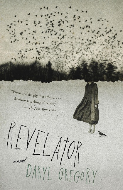 Revelator - Daryl Gregory
