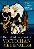 Cover-Bild zum Titel 'The Oxford Handbook of Victorian Medievalism' von ''