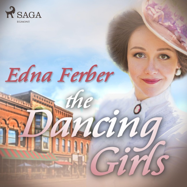 The Dancing Girls - Edna Ferber