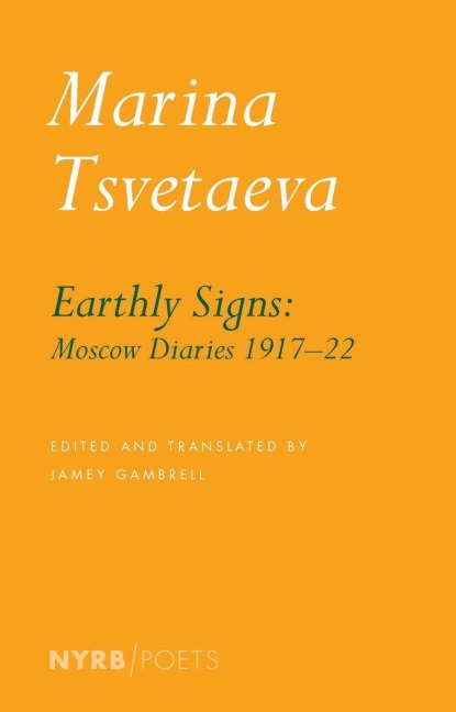 Earthly Signs - Marina Tsvetaeva