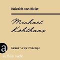 Cover-Bild zum Titel 'Michael Kohlhaas' von 'Heinrich Von Kleist'