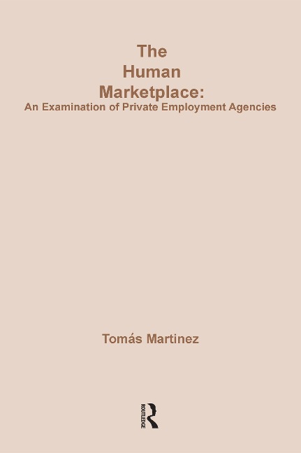The Human Marketplace - Tomas Martinez