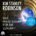 Cover-Bild zum Titel 'Das Ministerium für die Zukunft' von 'Kim Stanley Robinson'