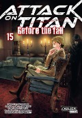 Cover-Bild zum Titel 'Attack on Titan - Before the Fall 15' von 'Hajime Isayama, Ryo Suzukaze'