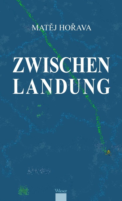 Zwischenlandung - Mat¿j Ho¿ava