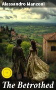 Cover-Bild zum Titel 'The Betrothed' von 'Alessandro Manzoni'