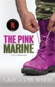 Cover-Bild zum Titel 'The Pink Marine' von 'Greg Cope White'