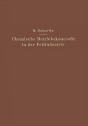 Cover-Bild zum Titel 'Chemische Betriebskontrolle in der Fettindustrie' von 'Hugo Dubovitz'