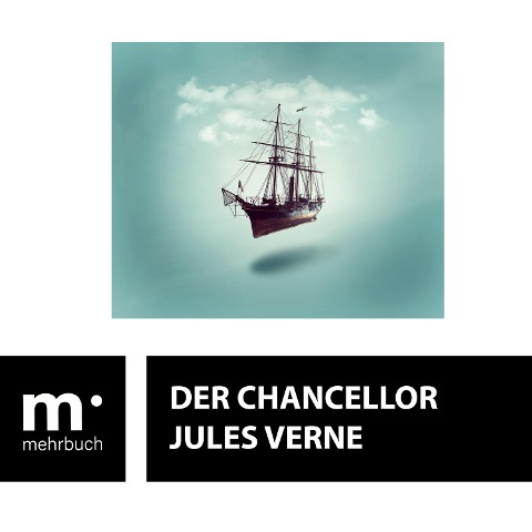 Der Chancellor - Jules Verne