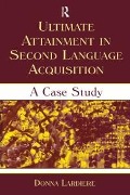 Cover-Bild zum Titel 'Ultimate Attainment in Second Language Acquisition' von 'Donna Lardiere'