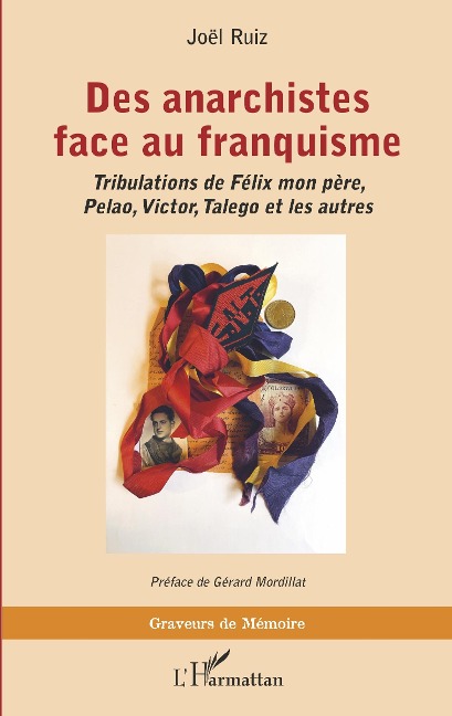 Des anarchistes face au franquisme - Ruiz