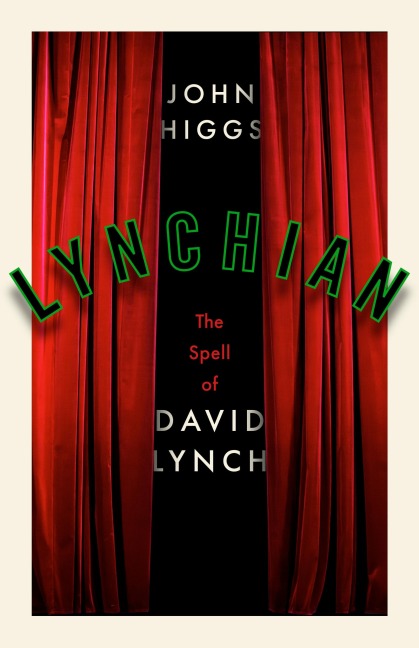 Lynchian - John Higgs