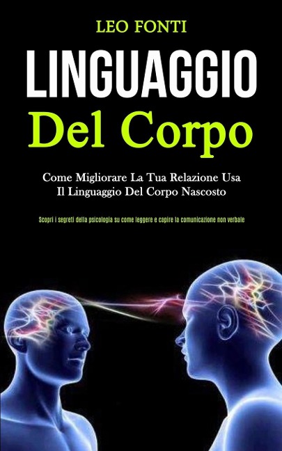 Linguaggio Del Corpo - Leo Fonti