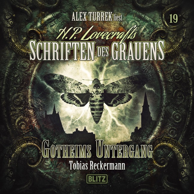 H. P. Lovecrafts Schriften des Grauens - Folge 19: Gotheims Untergang - Tobias Reckermann
