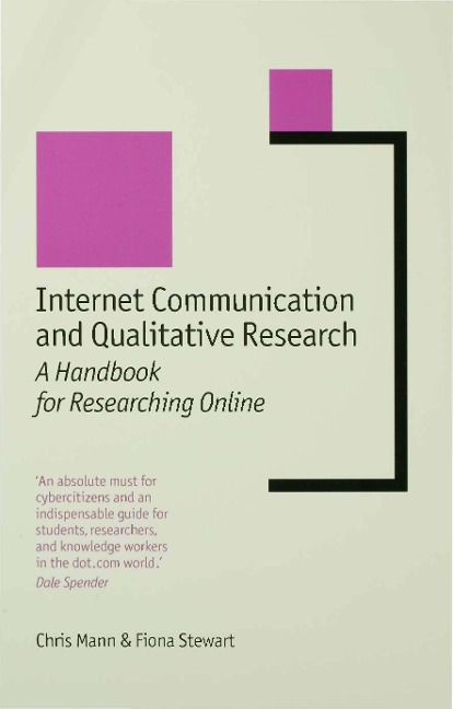 Internet Communication and Qualitative Research - Chris Mann, Fiona Stewart