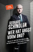 Cover-Bild zum Titel 'Wer hat Angst vorm BND?' von 'Gerhard Schindler'