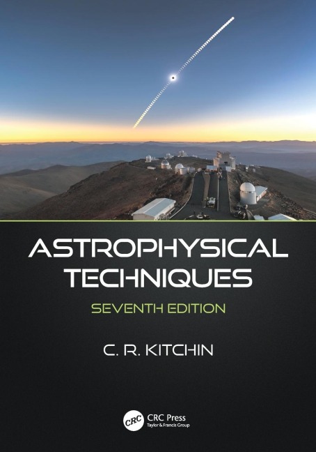 Astrophysical Techniques - C. R. Kitchin