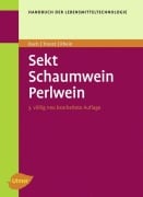 Cover-Bild zum Titel 'Sekt, Schaum- und Perlwein' von 'Hans Peter Bach, Gerhard Troost, Otto H. Rhein'
