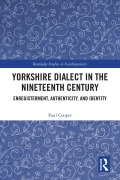 Cover-Bild zum Titel 'Yorkshire Dialect in the Nineteenth Century' von 'Paul Cooper'