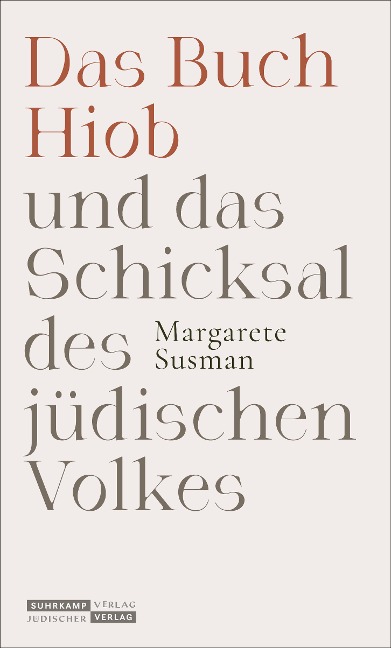 Das Buch Hiob und das Schicksal des jüdischen Volkes - Margarete Susman