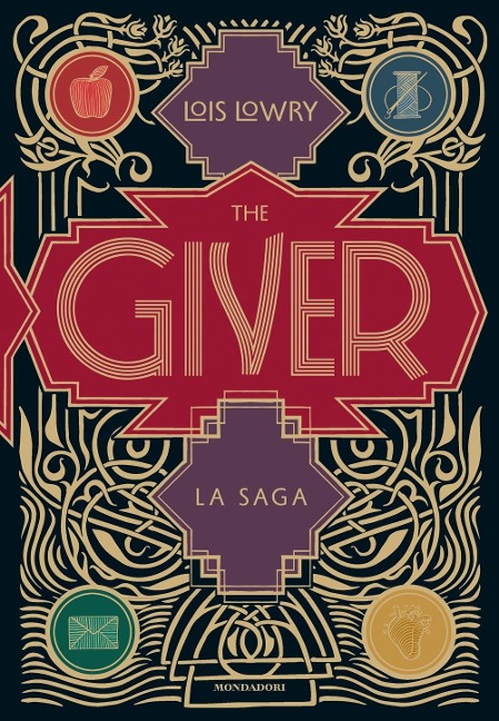 The giver. La saga - Lois Lowry
