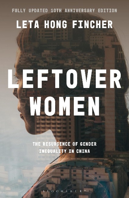 Leftover Women - Leta Hong Fincher