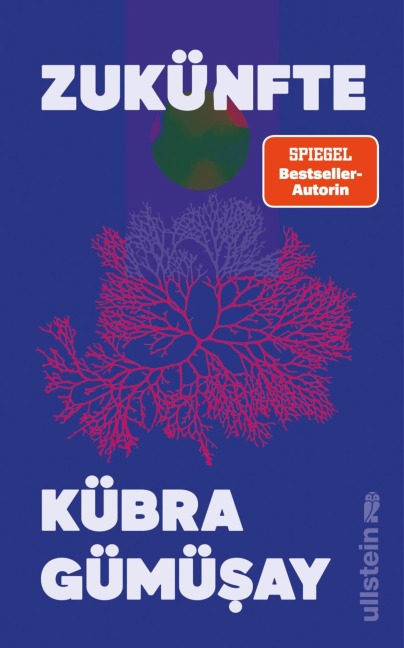 Zukünfte - Kübra Gümüsay