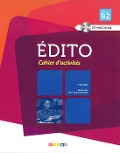 Édito. Cahier d'activités + CD audio - 