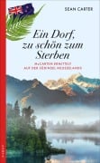 Cover-Bild zum Titel 'Ein Dorf, zu schön zum Sterben' von 'Sean Carter'