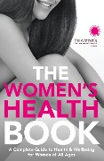 Cover-Bild zum Titel 'The Women's Health Book' von 'The Royal Women's Hospital'